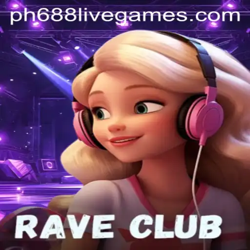 RaveClub: The Ultimate Gaming Experience with Exciting Rules